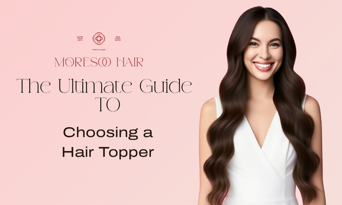 Guide to Choosing a Hair Topper for Thinning Crown