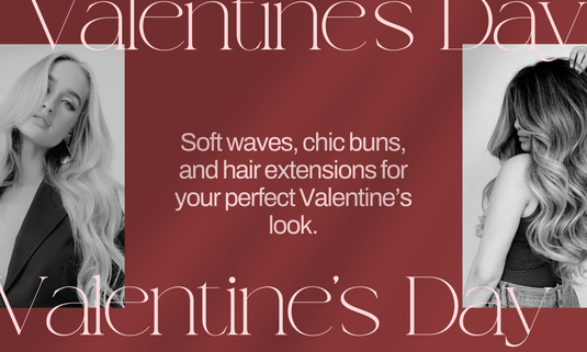 Valentine’s Day Hair Extensions & Styles Your Loved One Will Adore